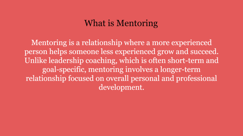 What is Mentoring?